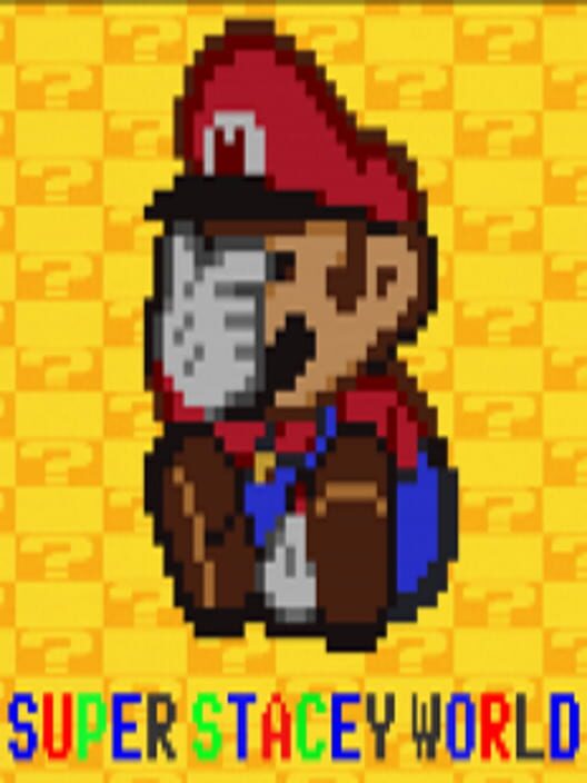 Super Stacey World