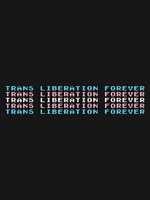 Trans Liberation Forever