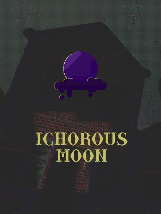 Ichorous Moon