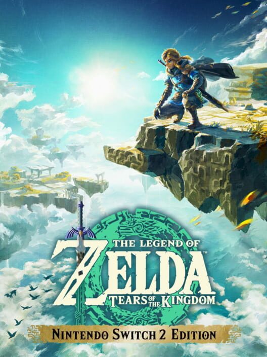 The Legend of Zelda: Tears of the Kingdom - Nintendo Switch 2 Edition