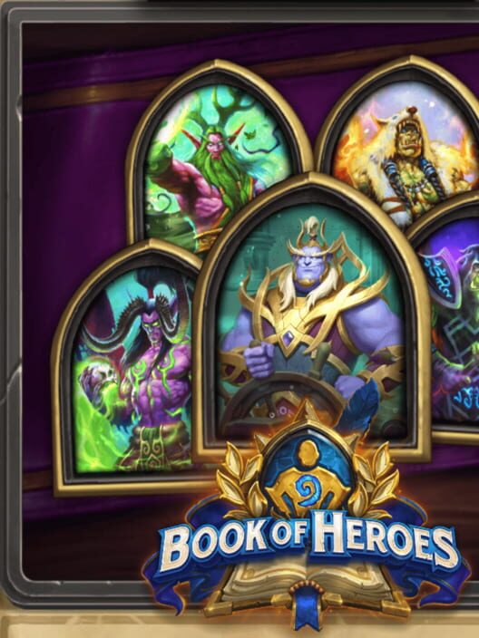 Hearthstone: Book of Heroes