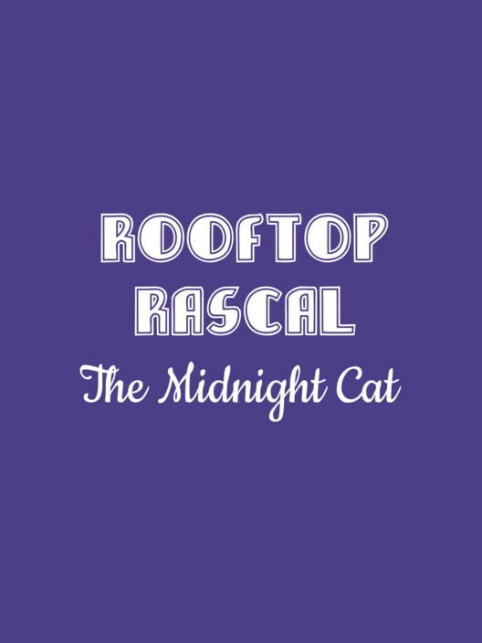 Rooftop Rascal: The Midnight Cat