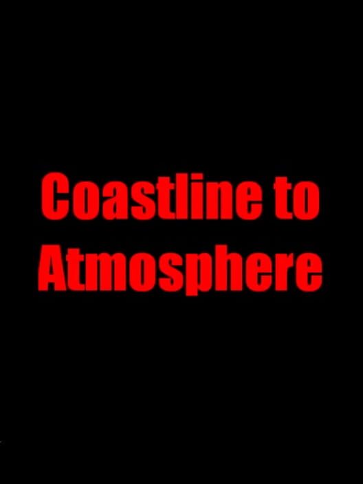 Coastline to Atmosphere